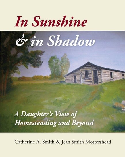 In Sunshine and in Shadow Smith Catherine A