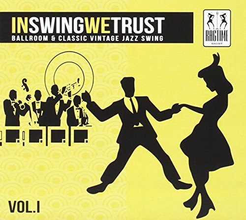 In Swing We Trust Various Artists