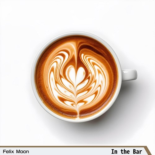 In the Bar Felix Moon