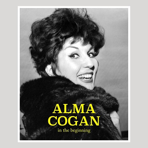 In The Beginning Alma Cogan
