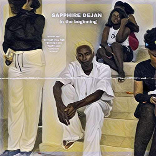 In The Beginning Sapphire Dejan