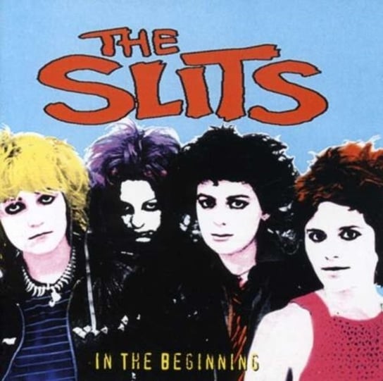 In The Beginning The Slits