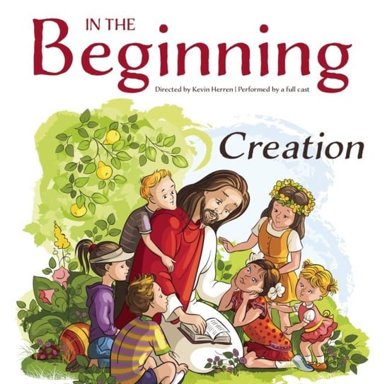 In the Beginning: Creation Herren Kevin