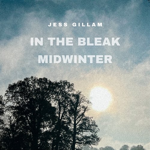In the Bleak Midwinter (Arr. Rimmer) Jess Gillam, Jess Gillam Ensemble
