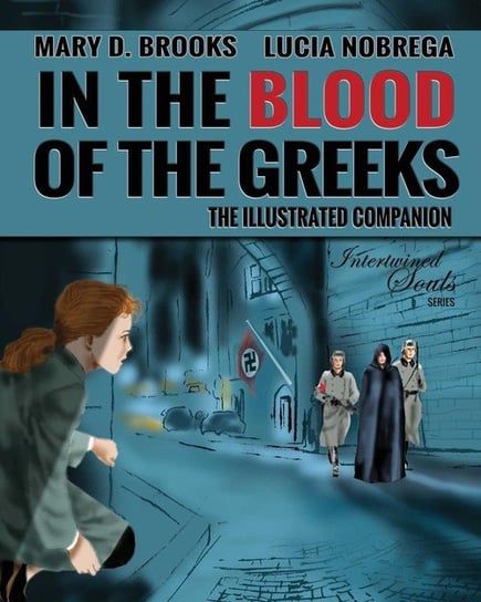 In The Blood Of The Greeks Brooks Mary D