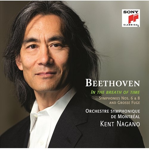 In the Breath of Time Kent Nagano