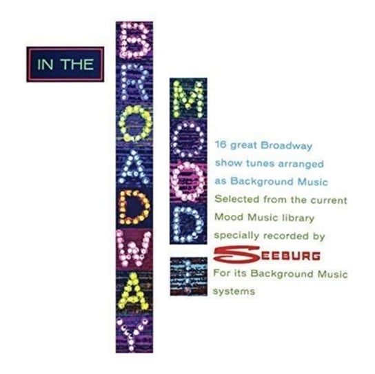 In the Broadway Mood Various Artists