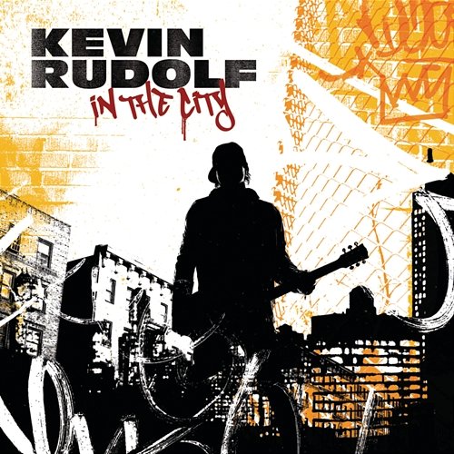 In The City Kevin Rudolf