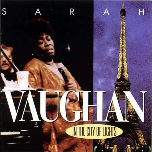 In the City of Lights Sarah Vaughan