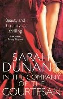 In The Company Of The Courtesan Dunant Sarah