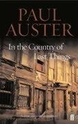 In the Country of Last Things Auster Paul