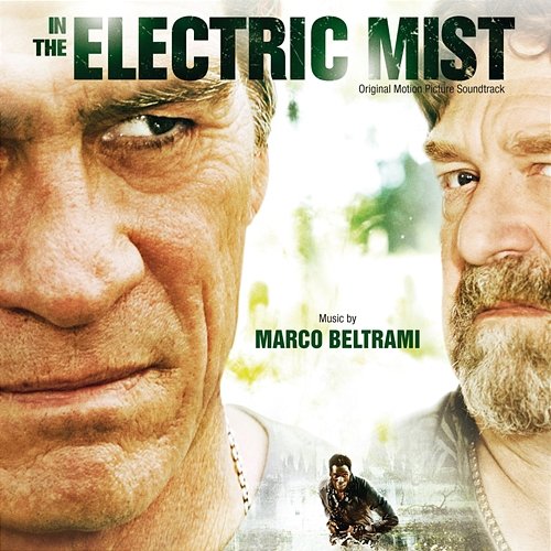 In The Electric Mist Marco Beltrami
