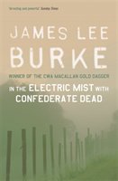 In the Electric Mist with Confederate Dead Burke James Lee