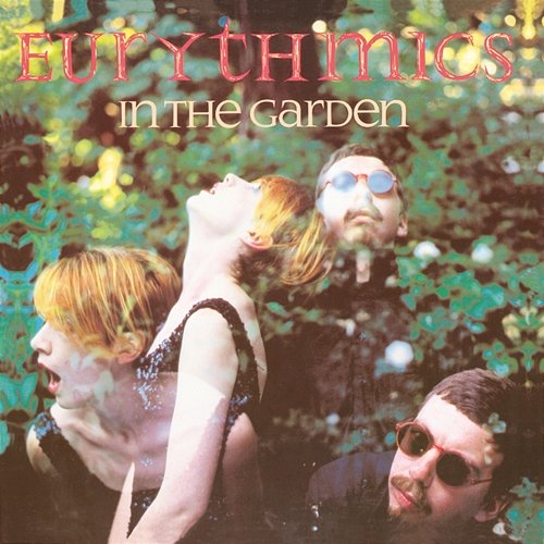 In The Garden Eurythmics, Annie Lennox, Dave Stewart