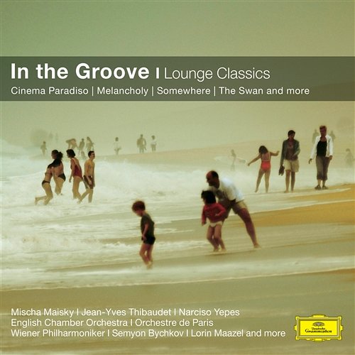 In the Groove - Lounge Classics Riccardo Chailly, Nick Ingman, Lorin Maazel