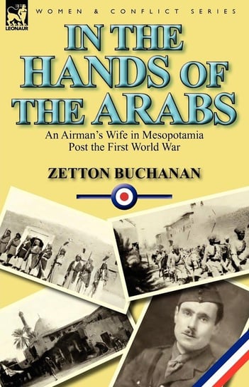 In the Hands of the Arabs Buchanan Zetton