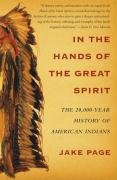 In the Hands of the Great Spirit: The 20,000-Year History of American Indians Page Jake