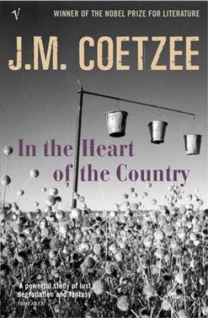In the Heart of the Country Coetzee John Maxwell