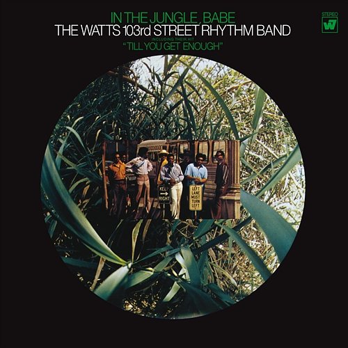 Comment (If All Men Are Truly Brothers) The Watts 103rd. Street Rhythm Band