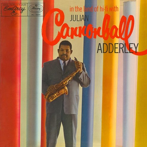 In The Land Of Hi-Fi Cannonball Adderley