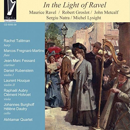 In the Light of Ravel Talitman Rachel
