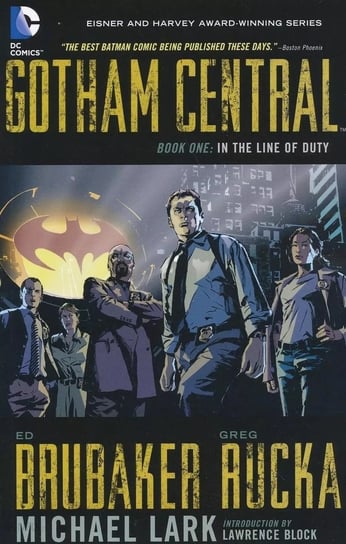 In the Line of Duty. Gotham Central. Volume 1 Brubaker Ed, Rucka Greg