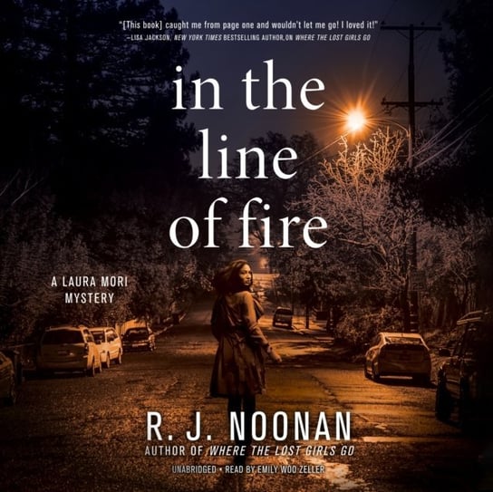 In the Line of Fire Noonan Rosalind