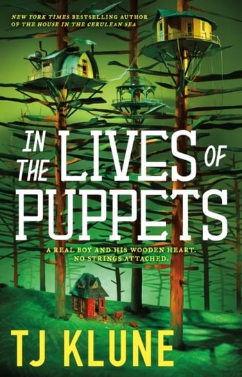 In the Lives of Puppets Klune TJ