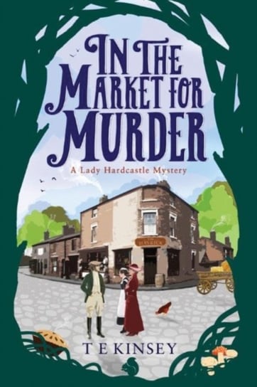 In the Market for Murder T.E. Kinsey