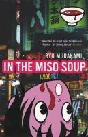 In The Miso Soup Murakami Ryu