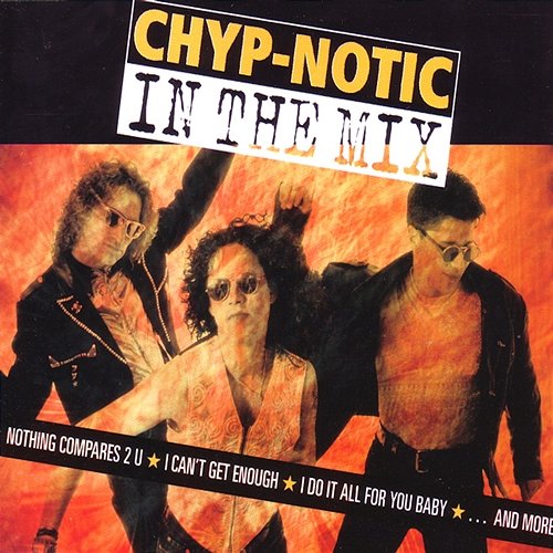 In the Mix Chyp-Notic