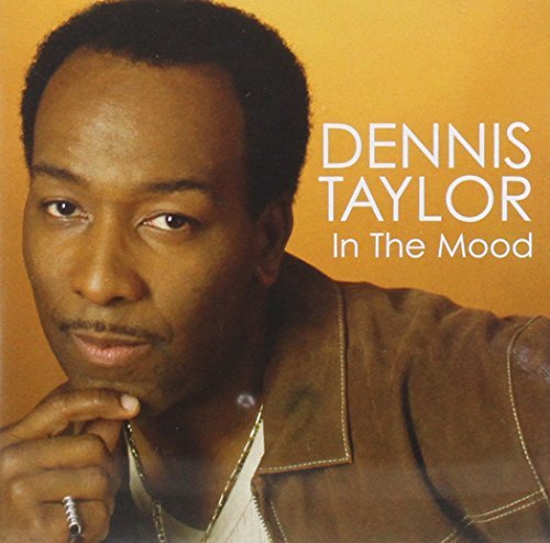 In the Mood Taylor Dennis
