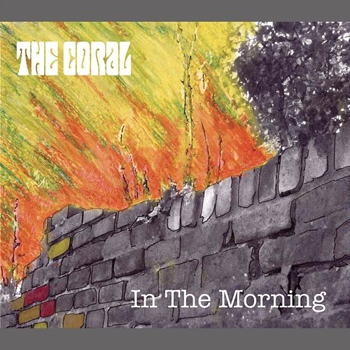 In The Morning The Coral