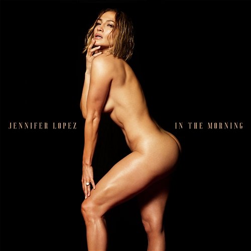 In The Morning Jennifer Lopez