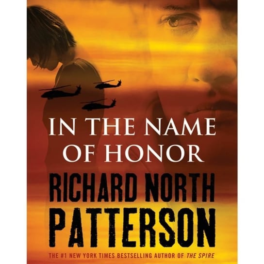In the Name of Honor Patterson Richard North
