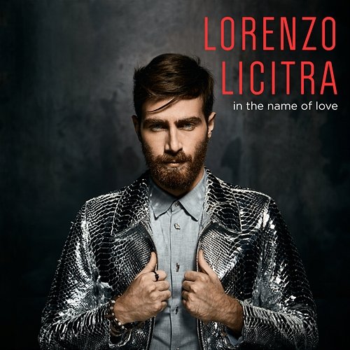 In the Name of Love Lorenzo Licitra