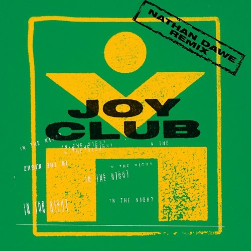 In The Night Joy Club