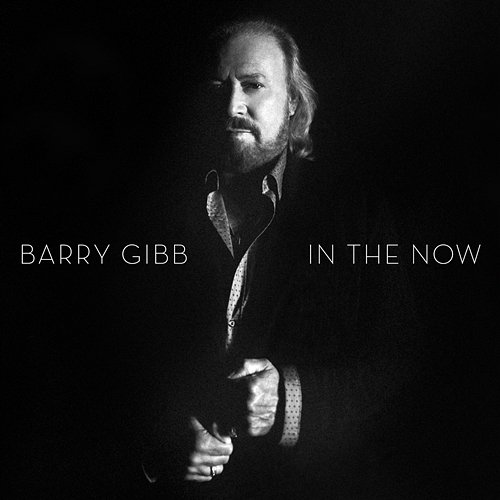 In The Now Barry Gibb