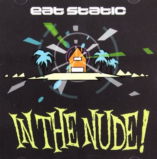 In The Nude Eat Static