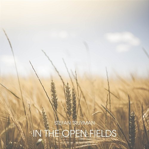 In The Open Fields Stefan Truyman