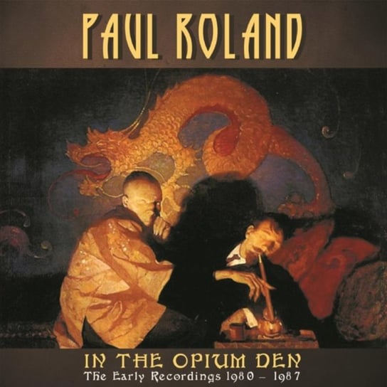 In The Opium Den Paul Roland