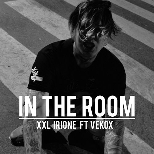 In the Room XXL Irione feat. Vekox