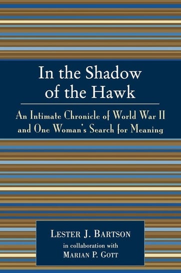 In the Shadow of the Hawk Bartson Lester J.