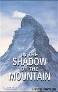 In the Shadow of the Mountain Naylor Helen