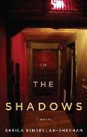 In the Shadows Kindellan-Sheehan Sheila