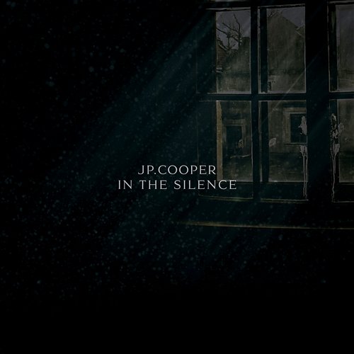 In The Silence JP Cooper