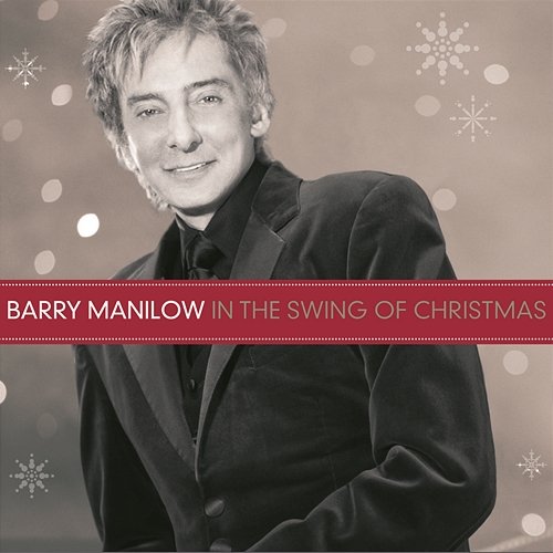 In The Swing Of Christmas Barry Manilow