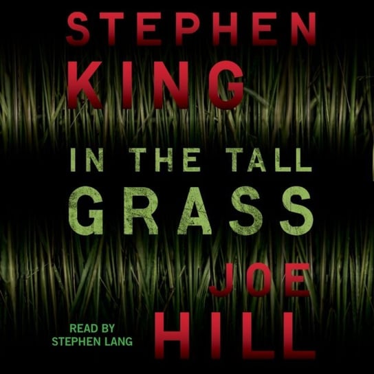 In the Tall Grass King Stephen, Hill Joe