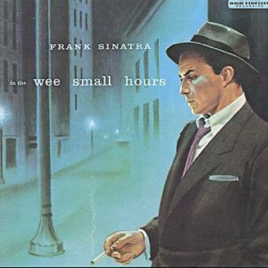 In The Wee Small Hours Sinatra Frank