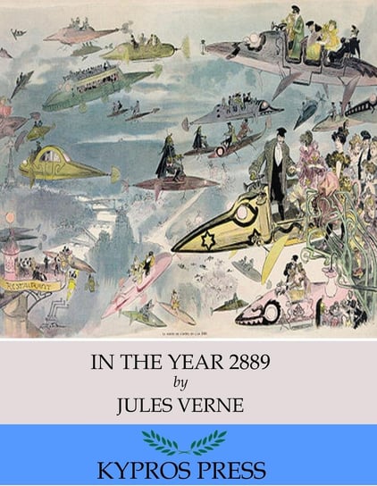 In the Year 2889 Jules Verne